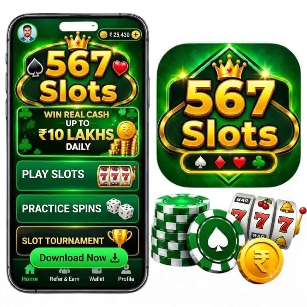 567 Slots Game App – Features, APK Download & Complete Guide